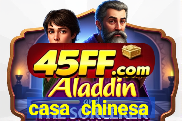 casa chinesa plataforma de jogos
